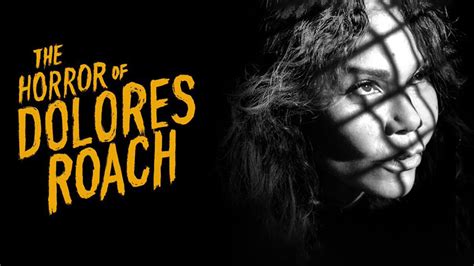 The Horror of Dolores Roach Season 1 .